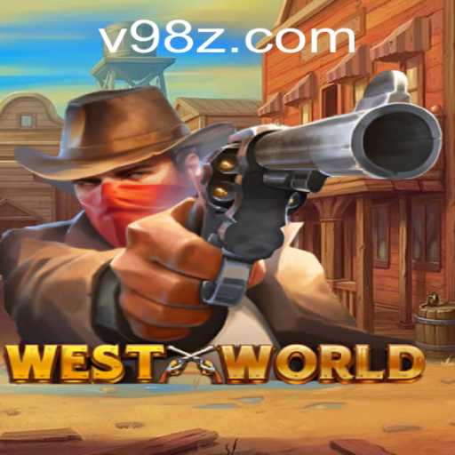 Embark on an Epic Journey in WestWorld: Navigating the Intricacies of the Game and the Impact of 98Z.COM